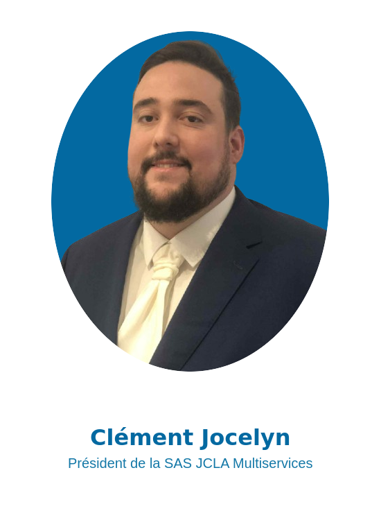 Clément Jocelyn, Président de JCLA Multiservices